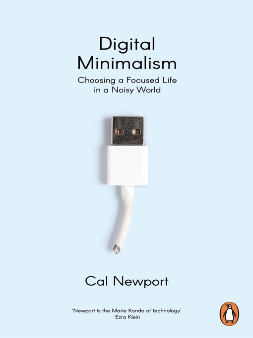 Title details for Digital Minimalism by Cal Newport - Wait list